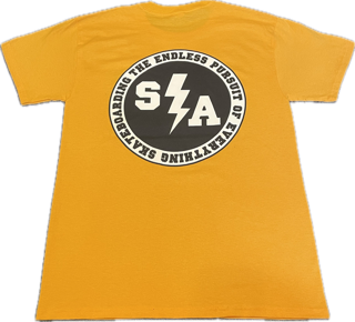 Skaters Advocate The endless Pursuit of everything skateboarding T-Shirt Color-Yellow
