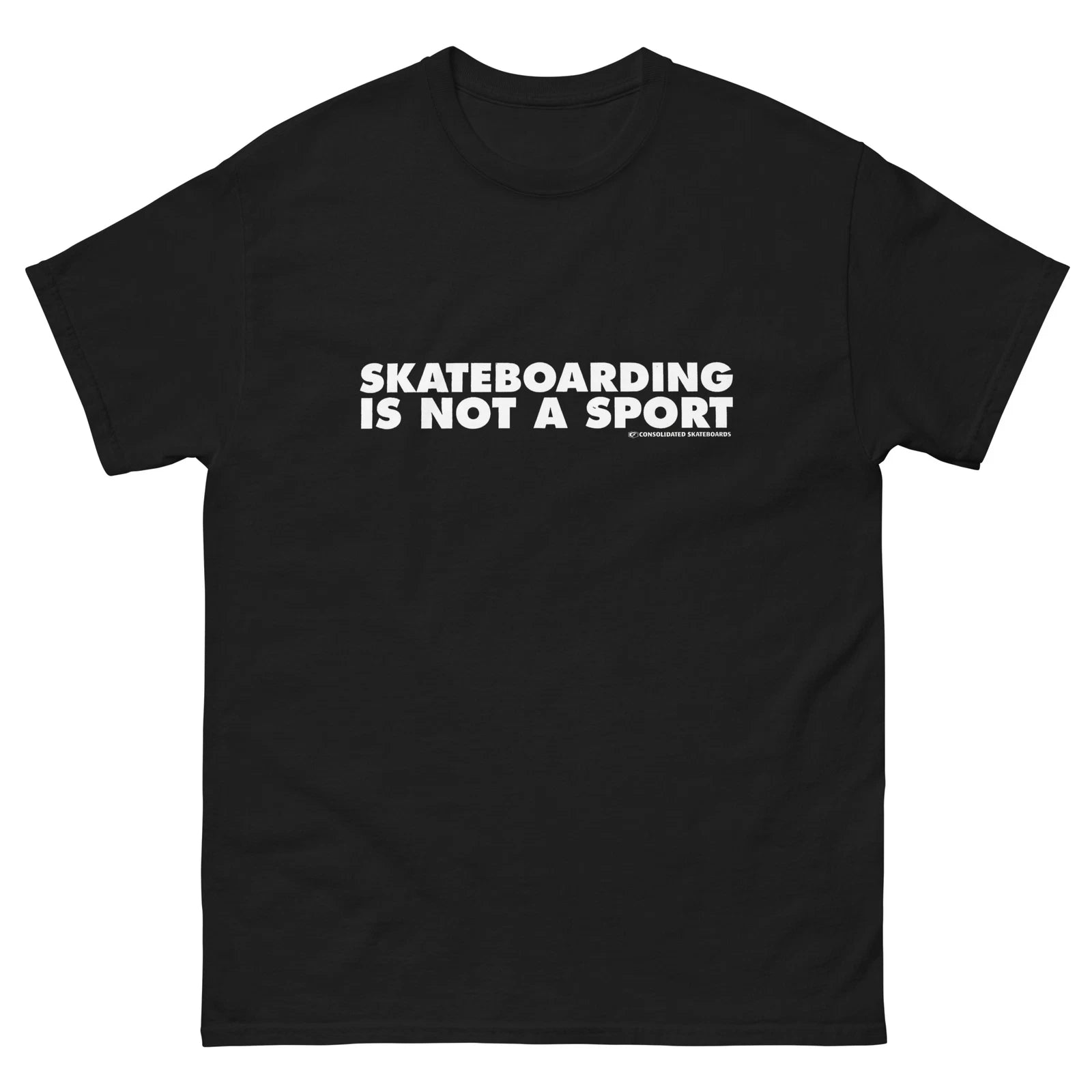 Consolidated "skateboarding is not a sport" shirt